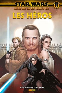 STAR WARS -  LES HÉROS -  ÈRE DE LA RÉPUBLIQUE, L'