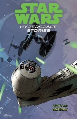 STAR WARS -  LIGHT AND SHADOW (ENGLISH V.) -  HYPERSPACE STORIES 03