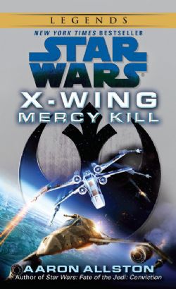 STAR WARS -  MERCY KILL MM 10 -  X-WING