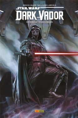 STAR WARS -  OMBRES ET MENSONGES (FRENCH V.) -  DARK VADOR 01