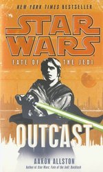 STAR WARS -  OUTCAST MM (ENGLISH V.) -  FATE OF THE JEDI 01