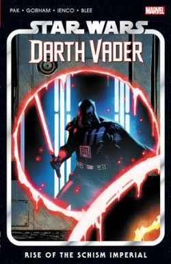 STAR WARS -  RISE OF THE SCHISM IMPERIAL - TP (ENGLISH V.) -  DARTH VADER 09