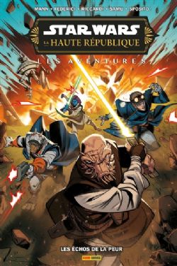 STAR WARS -  SANS MONDE NATAL (FRENCH V.) -  LA HAUTE RÉPUBLIQUE : LES AVENTURES, PHASE III 03