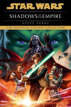STAR WARS -  SHADOWS OF THE EMPIRE (ENGLISH V.) -  STAR WARS LEGENDS