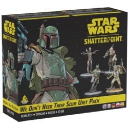 STAR WARS : SHATTERPOINT -  WE DON'T NEED THEIR SCUM - BOBA FETT UNIT PACK (MULTILINGUAL)