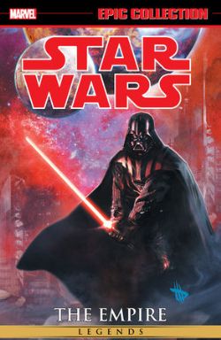 STAR WARS -  THE EMPIRE - 2007-2012 - 2024 EDITION (ENGLISH V.) -  STAR WARS LEGENDS - EPIC COLLECTION 02