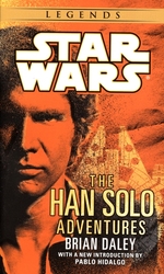 STAR WARS -  THE HAN SOLO ADVENTURES (ENGLISH V.) -  STAR WARS LEGENDS