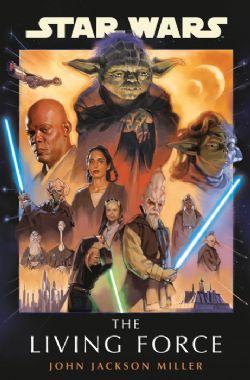 STAR WARS -  THE LIVING FORCE (HARDCOVER) (ENGLISH V.)