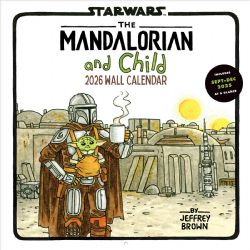 STAR WARS -  THE MANDALORIAN AND CHILD 2026 WALL CALENDAR