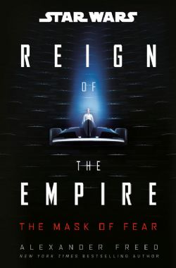 STAR WARS -  THE MASK OF FEAR (ENGLISH V.) -  REIGN OF THE EMPIRE