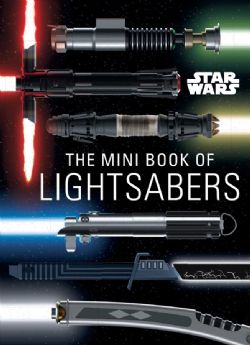 STAR WARS -  THE MINI BOOK OF LIGHTSABERS HC