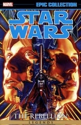 STAR WARS -  THE REBELLION - 1999-2013 (ENGLISH V.) -  STAR WARS LEGENDS - EPIC COLLECTION 01