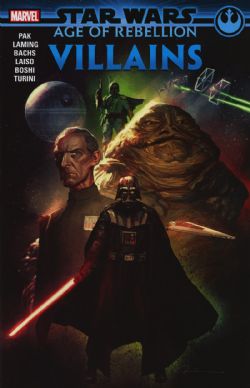 STAR WARS -  VILLAINS TP -  AGE OF REBELLION