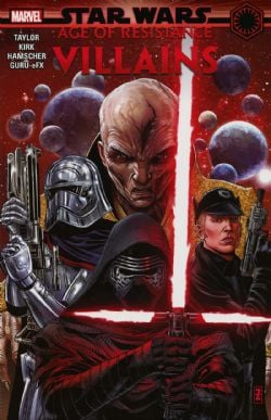 STAR WARS -  VILLAINS TP -  AGE OF RESISTANCE