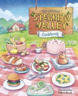 STARDEW VALLEY -  THE OFFICIAL COOKBOOK (ENGLISH V.)