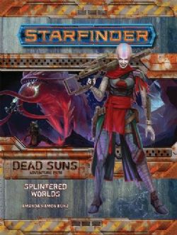 STARFINDER -  SPLINTERED WORLDS (ENGLISH) -  DEAD SUNS ADVENTURE PATH 3