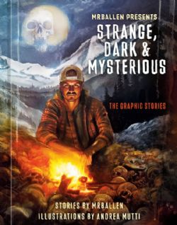 STRANGE, DARK & MYSTERIOUS -  THE GRAPHIC STORIES (ENGLISH V.)