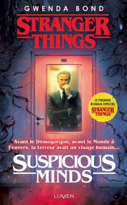 STRANGER THINGS -  SUSPICIOUS MINDS (FRENCH V.)