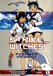 STRIKE WITCHES -  1937 FUSO SEA INCIDENT 01