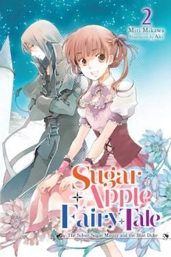 SUGAR APPLE FAIRY TALE -  THE SILVER SUGAR MASTER AND THE BLUE DUKE -NOVEL- (ENGLISH V.) 02