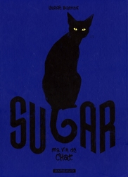 SUGAR: MA VIE DE CHAT