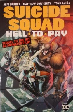 SUICIDE SQUAD -  HELL TO PAY TP