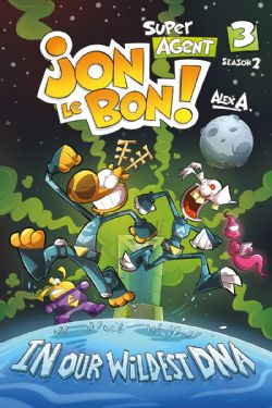 SUPER AGENT JON LE BON! -  IN OUR WILDEST DNA (ENGLISH V.) -  SEASON 2 03