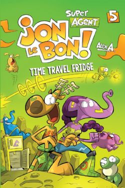 SUPER AGENT JON LE BON! -  TIME TRAVEL FRIDGE (ENGLISH V.) 05