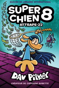 SUPER CHIEN -  ATTRAPE-22 (FRENCH V.) 08