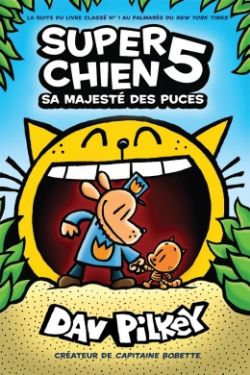 SUPER CHIEN -  SA MAJESTÉ DES PUCES (FRENCH V.) 05