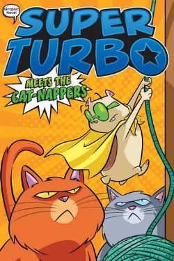 SUPER TURBO -  MEETS THE CAT-NAPPERS - TP (ENGLISH V.) 07