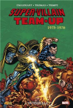 SUPER-VILLAIN TEAM-UP -  L'INTÉGRALE 1975-1976 (FRENCH V.) 01