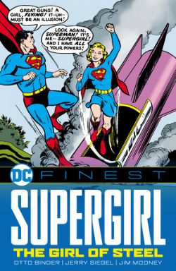 SUPERGIRL -  THE GIRL OF STEEL - TP (ENGLISH V.) -  DC FINEST