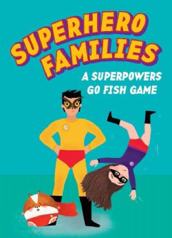 SUPERHERO FAMILIES -  A SUPERPOWERS GO FISH GAME (ENGLISH)