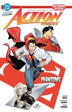 SUPERMAN: ACTION COMICS -  PHANTOMS - TP (ENGLISH.V.) 01