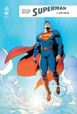 SUPERMAN -  AUBE NOIRE (FRENCH V.) -  SUPERMAN REBIRTH 04