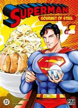 SUPERMAN : GOURMET OF STEEL -  (FRENCH V.) 01