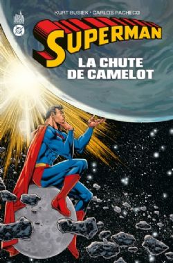 SUPERMAN -  LA CHUTE DE CAMELOT (FRENCH V.)