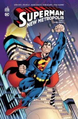 SUPERMAN -  SANS LIMITES (FRENCH V.) -  SUPERMAN NEW METROPOLIS 01