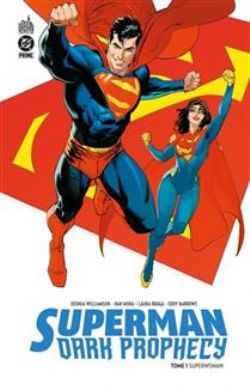 SUPERMAN -  SUPERWOMAN (FRENCH V.) -  SUPERMAN: DARK PROPHECY 01
