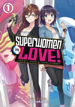 SUPERWOMEN IN LOVE!: HONEY TRAP AND RAPID RABBIT -  (ENGLISH V.) 01