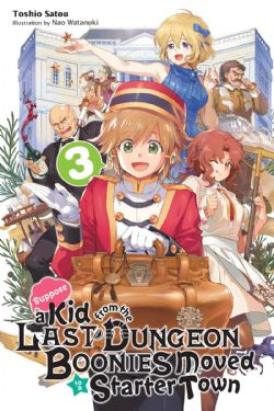 SUPPOSE A KID FROM THE LAST DUNGEON BOONIES MOVED TO A STARTER TOWN -  -NOVEL- (ENGLISH V.) 03