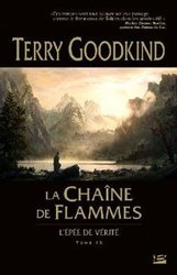 SWORD OF TRUTH -  LA CHAINE DE FLAMMES (GRAND FORMAT) 09