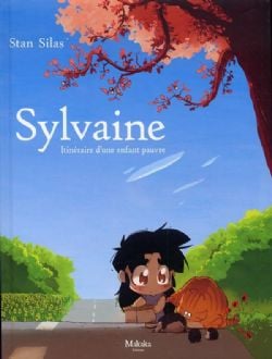 SYLVAINE : ITINÉRAIRE D'UNE ENFANT PAUVRE (FRENCH V.)