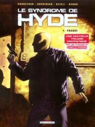 SYNDROME DE HYDE, LE -  TRAQUE 01