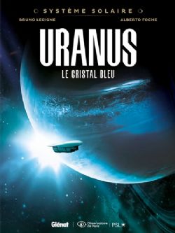 SYSTÈME SOLAIRE -  URANUS, LE CRYSTAL BLEU (FRENCH V.) 04