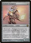Scars of Mirrodin -  Etched Champion