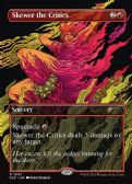 Secret Lair Drop -  Skewer the Critics