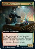 Streets of New Capenna -  Black Market Tycoon