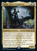 Streets of New Capenna Promos -  Toluz, Clever Conductor